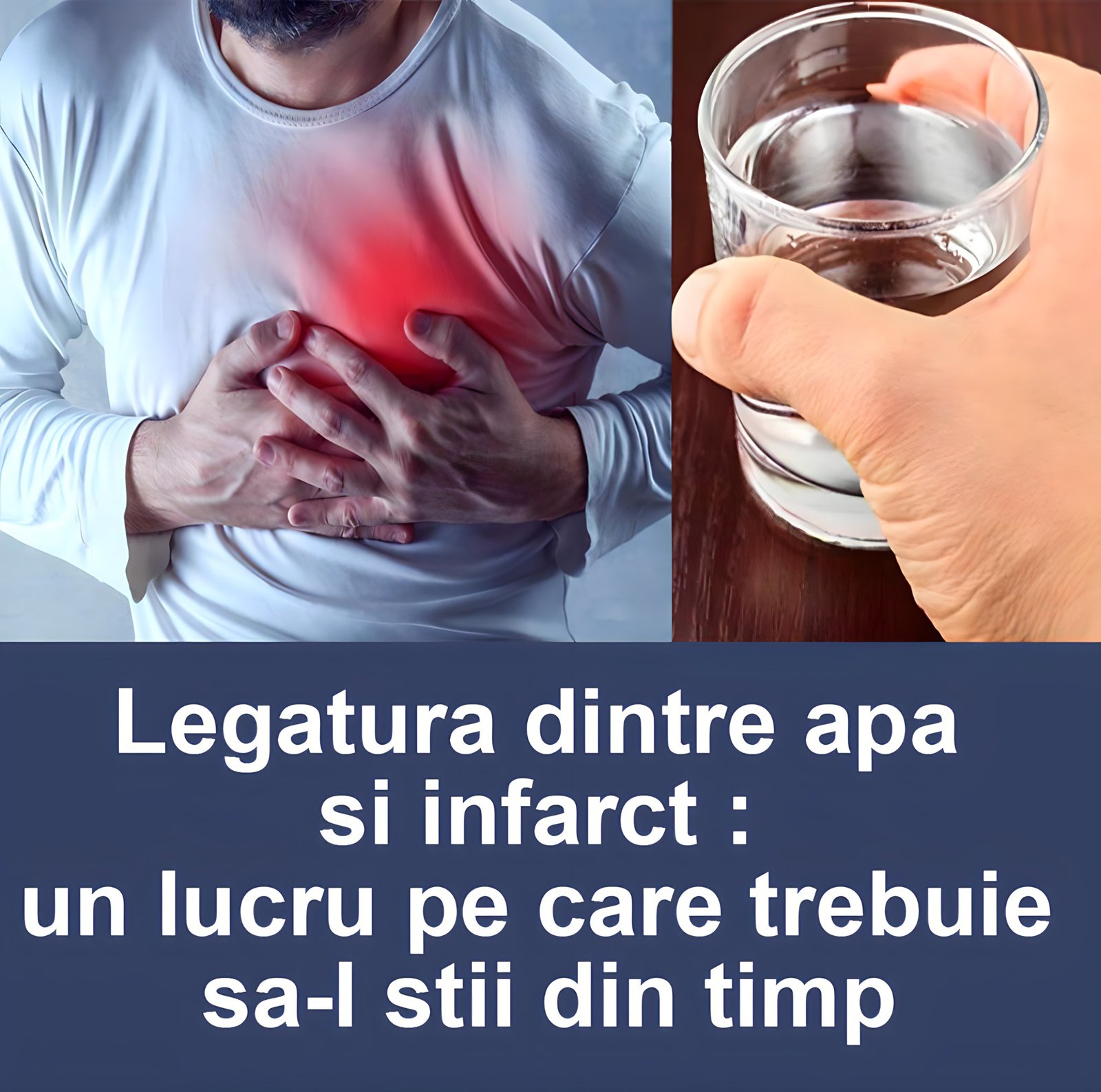Legatura dintre apa si infarct: Lucru pe care trebuie sa-l stii din timp